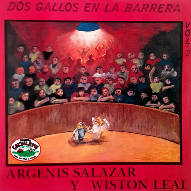Dos Gallos En La Barrera (Vol. 2)