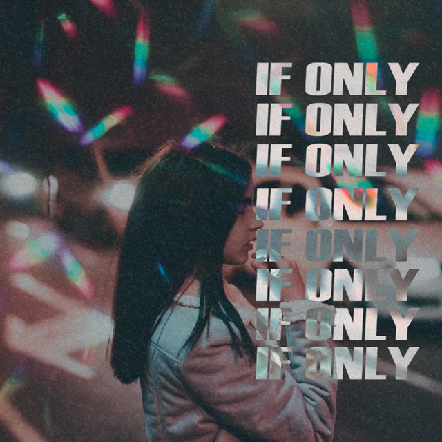 If Only