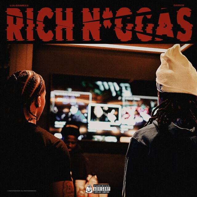 Rich Niggas