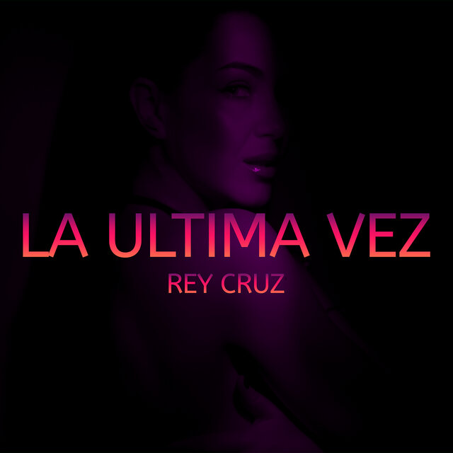 La Ultima Vez