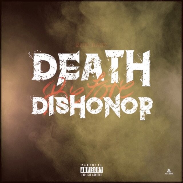 Death B4 Dishonor