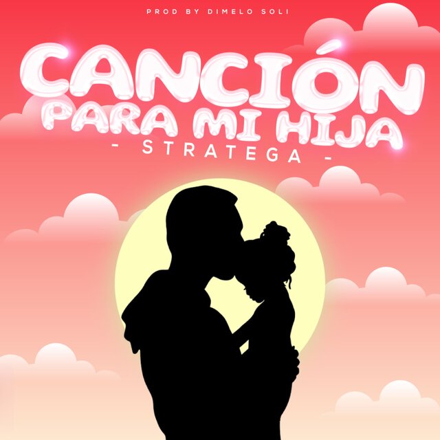 Canción Para Mi Hija
