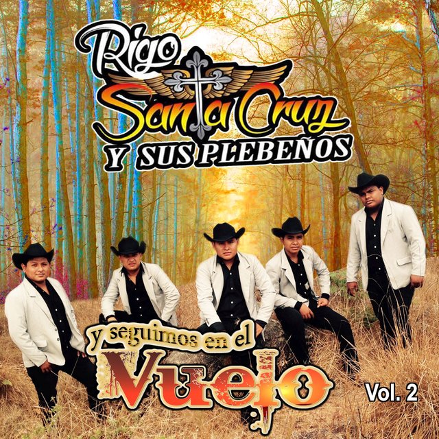 Y Seguimos en el Vuelo, Vol. 2