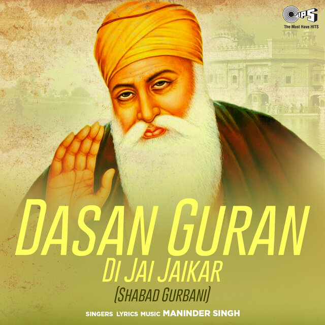 Dasan Guran Di Jai Jaikar Shabad Gurbani