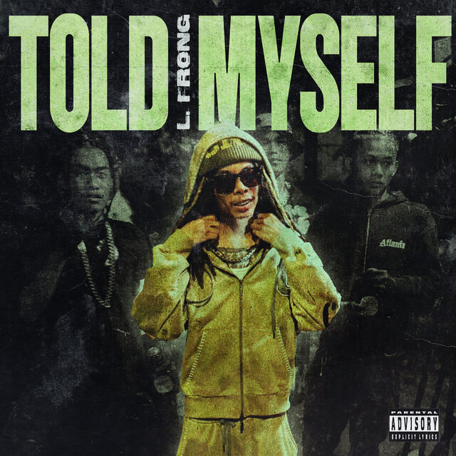 Told Myself