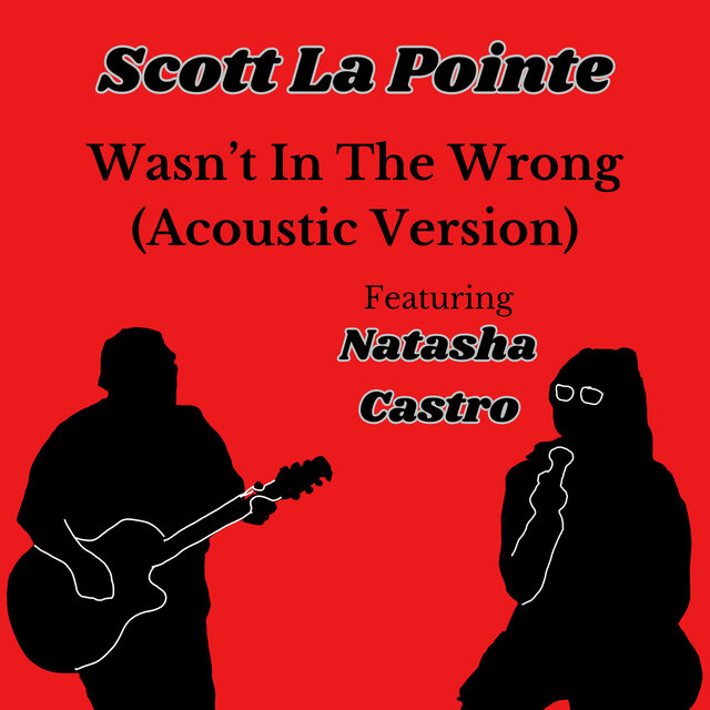 Wasn't in the Wrong (Acoustic Version)
