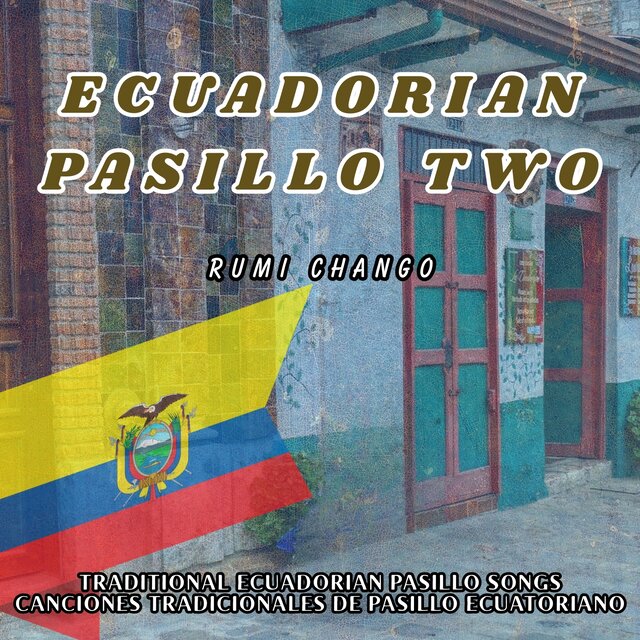 Ecuadorian Pasillo Two