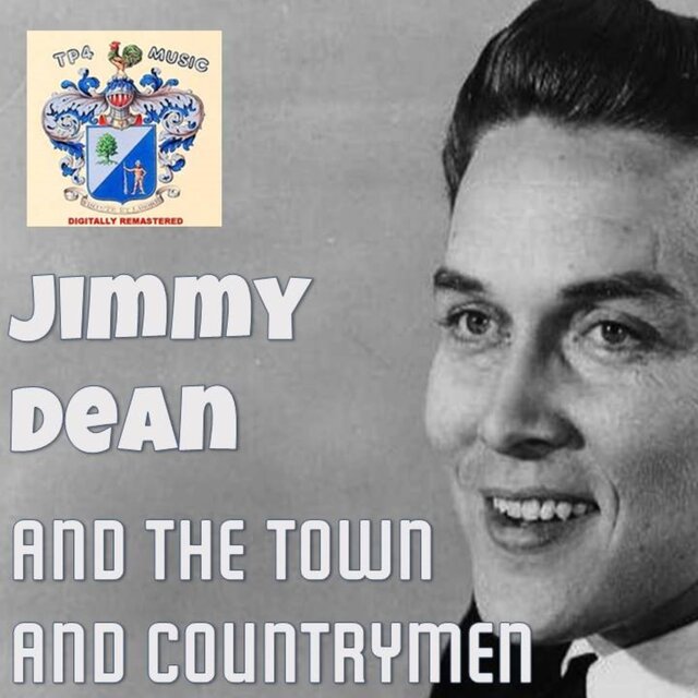 Jimmy Dean and the Town and Countrymen