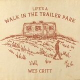 A Walk In The Trailer Park