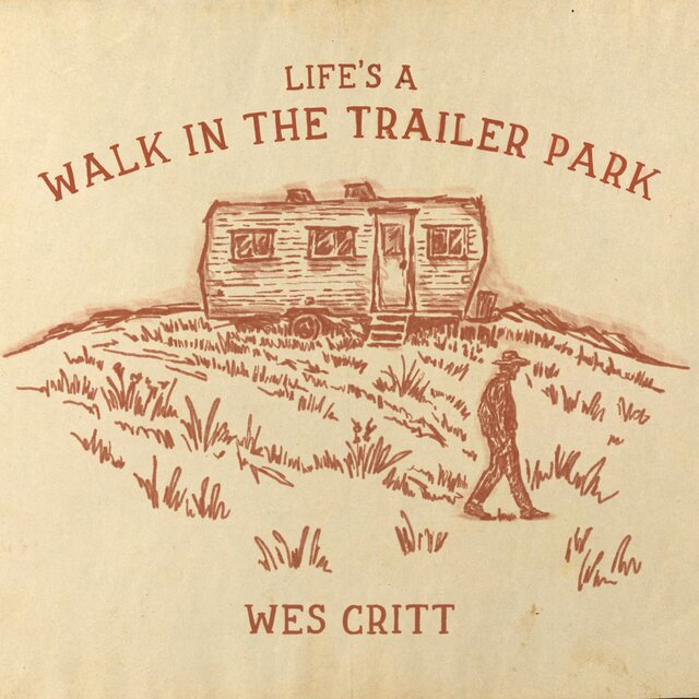 A Walk In The Trailer Park