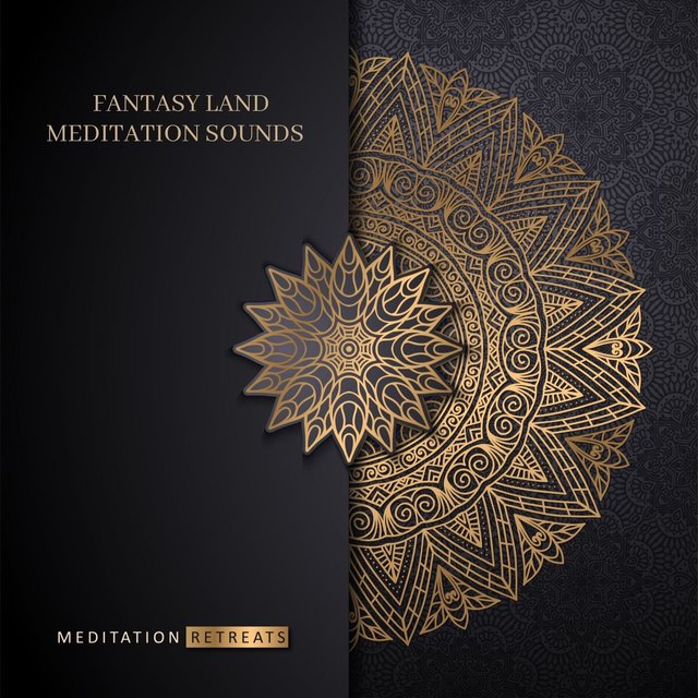 Fantasy Land Meditation Sounds