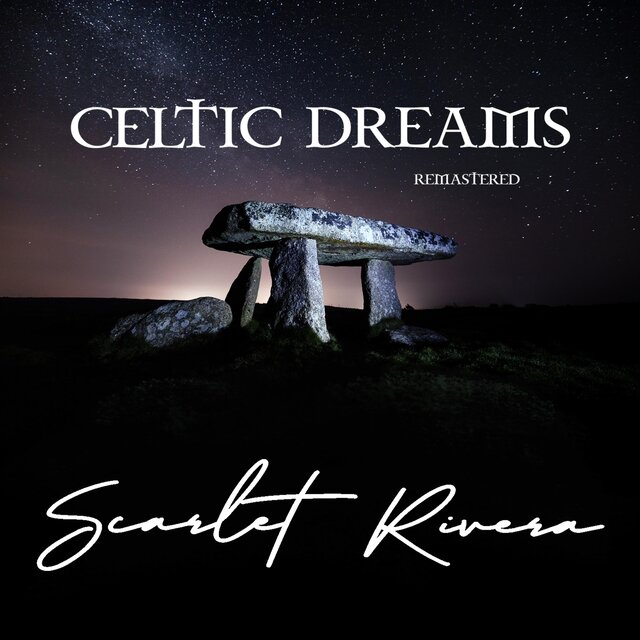 Celtic Dreams (2024 Remaster)