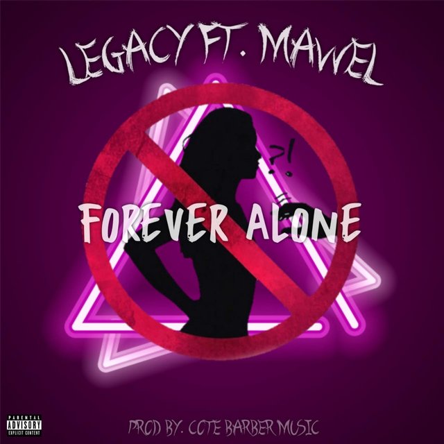 Forever Alone (feat. Mawel)