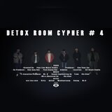 Detox Room Cypher Vol. 4