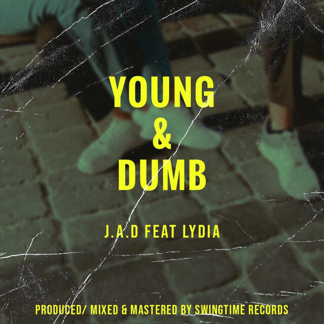Young & Dumb (feat. LYDIA)