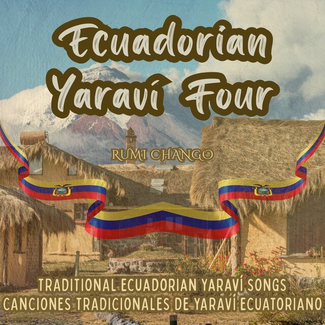 Ecuadorian Yaraví Four