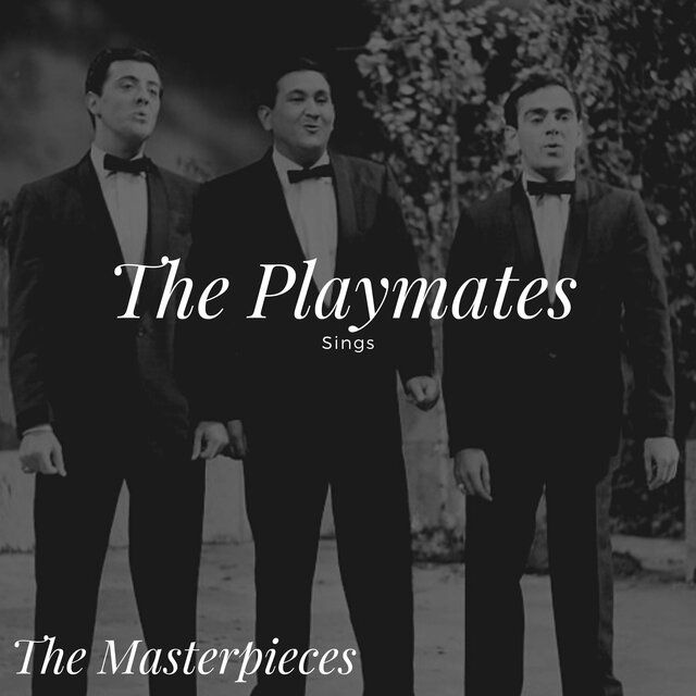 The Playmates Plays - The Masterpieces