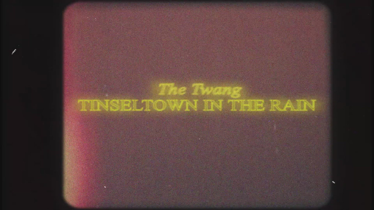 Tinseltown in the Rain