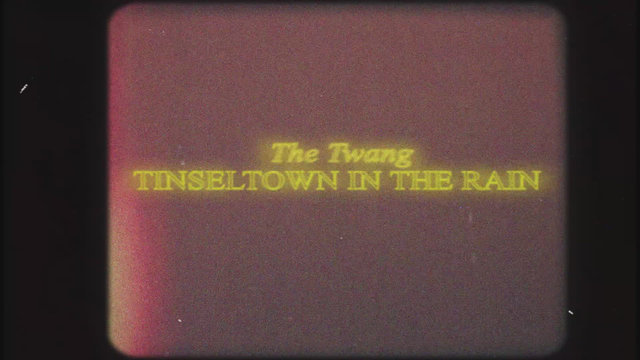Tinseltown in the Rain