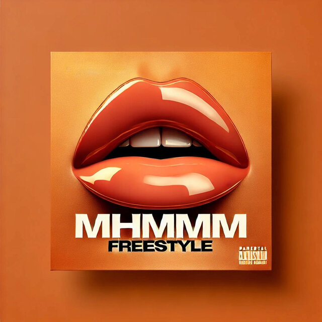 Mhmmm Freestyle