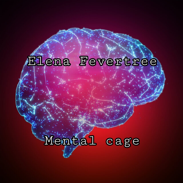Mental Cage