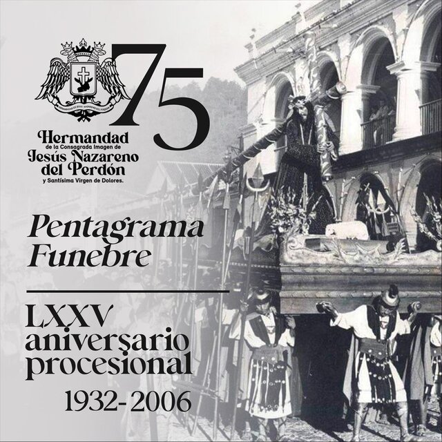 75 Aniversario Procesional - Pentagrama Fúnebre