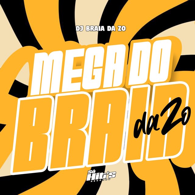 Mega do Braia da ZO