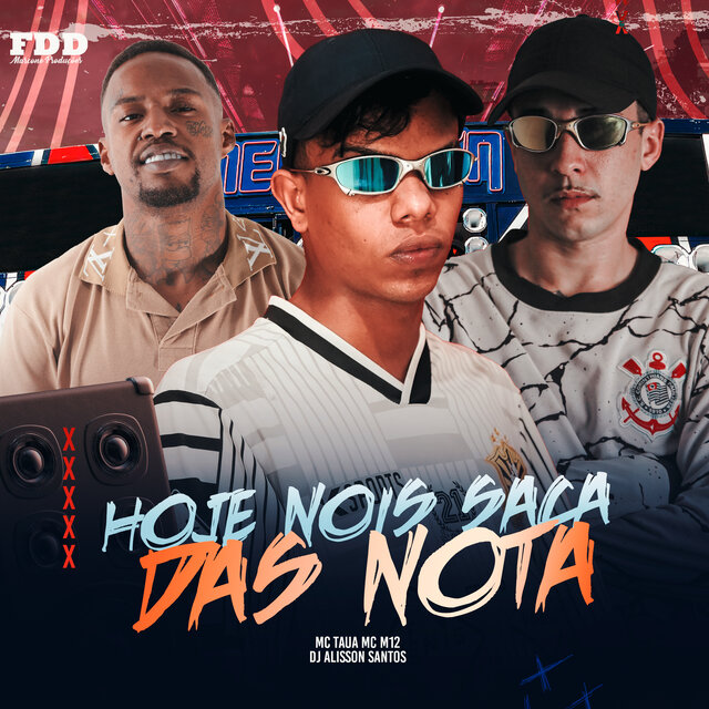 Hoje Nois Saca das Notas