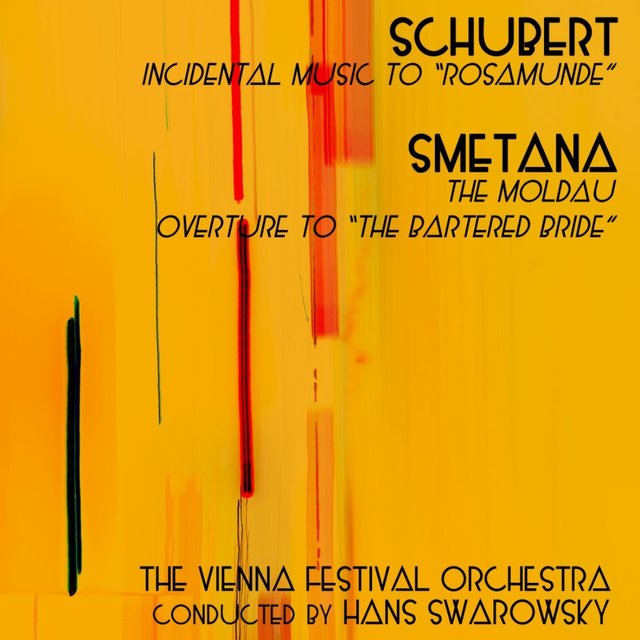 Schubert: Incidental Music - Smetana: The Modau