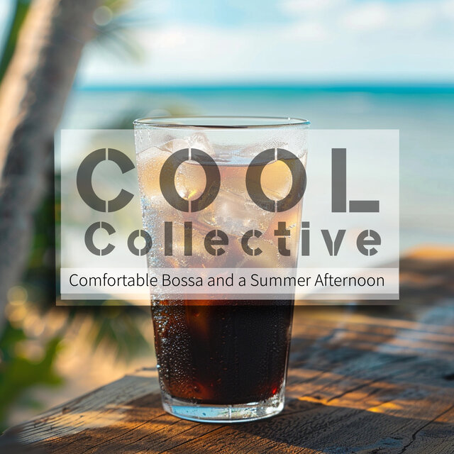 Comfortable Bossa and a Summer Afternoon
