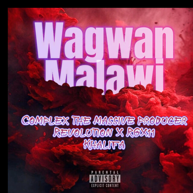 Wagwan Malawi (Radio edit)