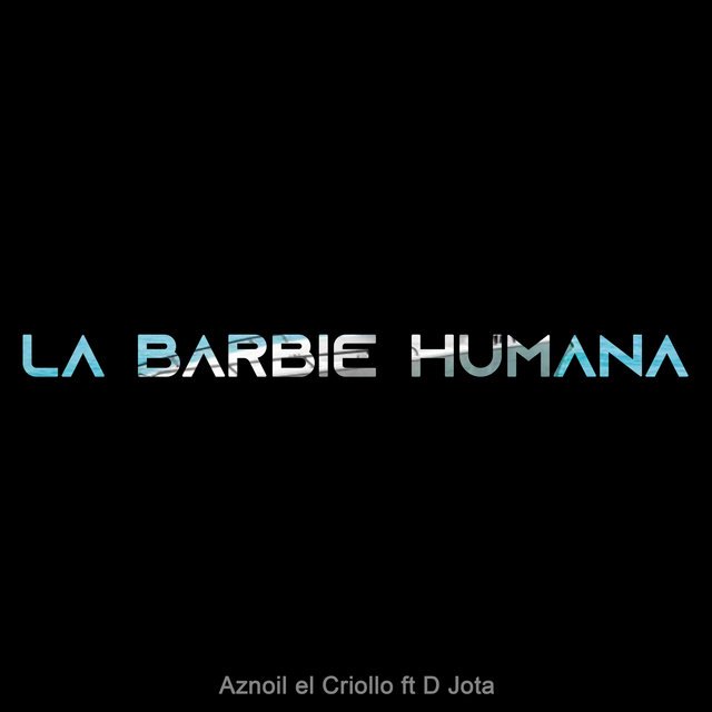 La Barbie Humana