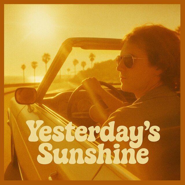 Yesterday's Sunshine