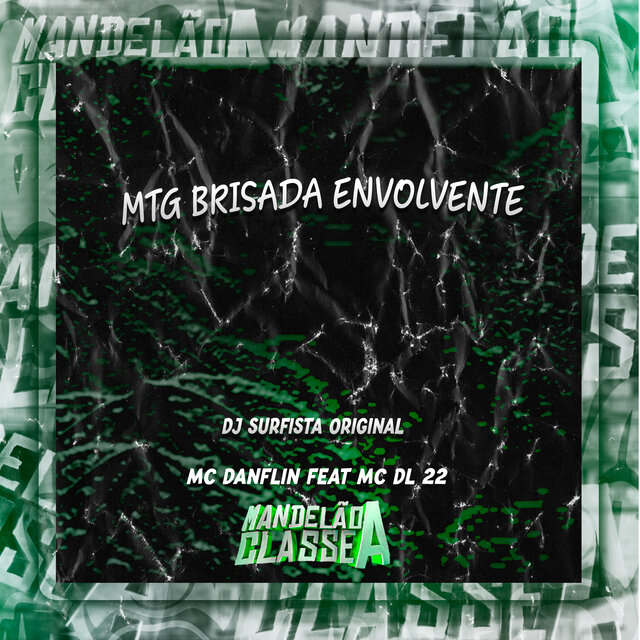 Mtg Brisada Envolvente