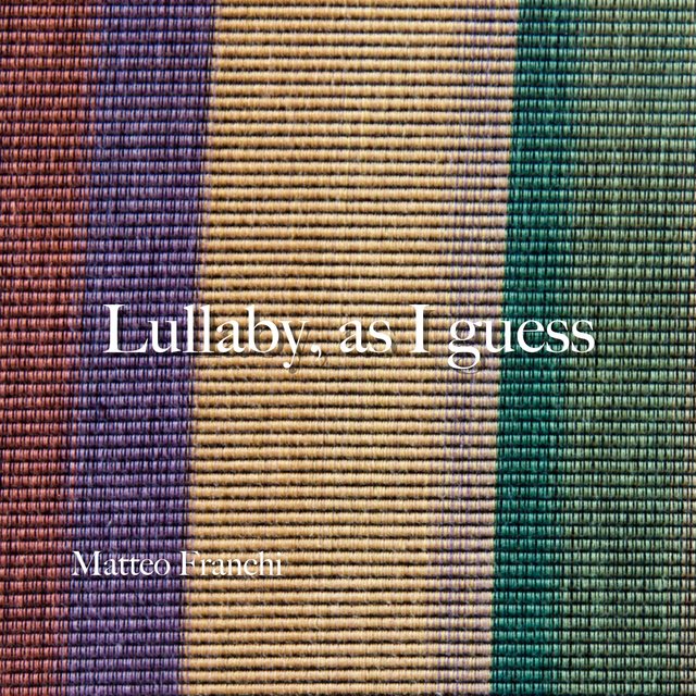 Lullaby, As I Guess
