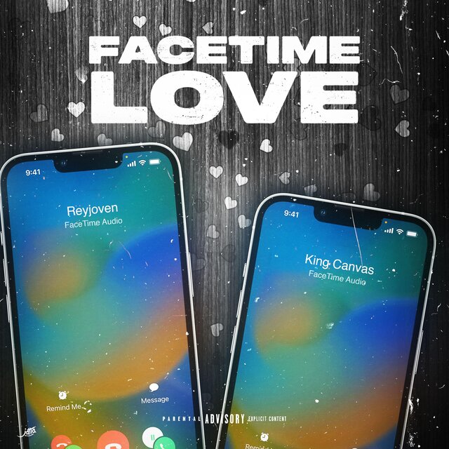 Facetime Love (feat. King Canvas)