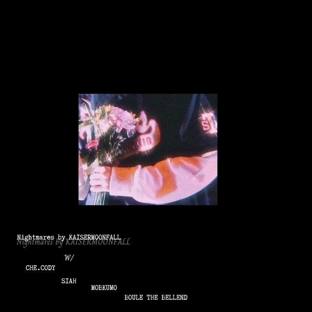 Nightmares Freestyle (feat. Che.Cody, Siah, Solofly & Boule the Bellend)