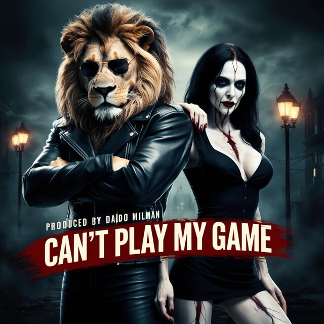 Can’t Play My Game