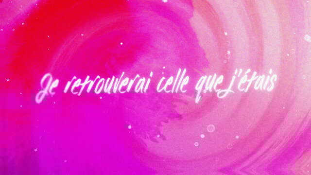Celle que j’étais (Lyric Video)