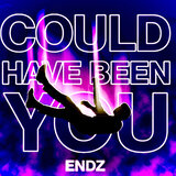 COULD HAVE BEEN YOU