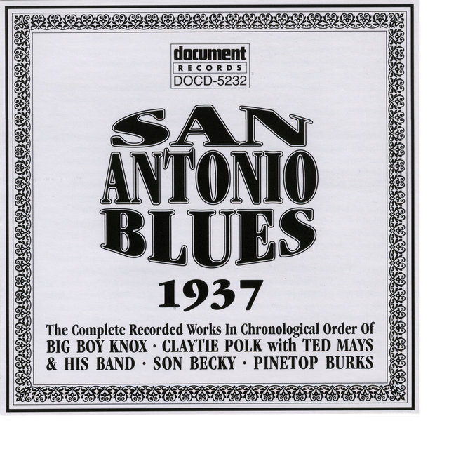 San Antonio Blues 1937