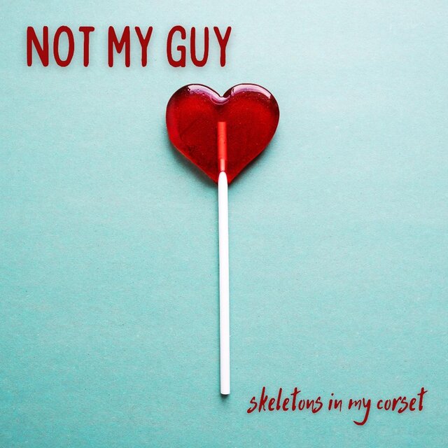 Not My Guy