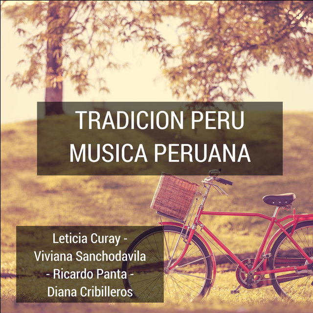 Tradicion Peru Musica Peruana