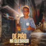 De Pião na Quebrada