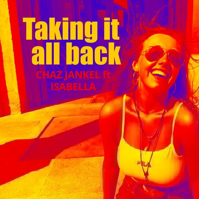 Taking It All Back (feat. Isabella)