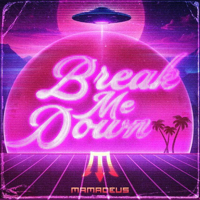 Break Me Down