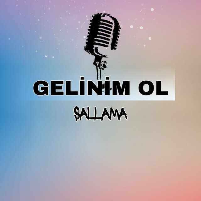 Gelinim Ol