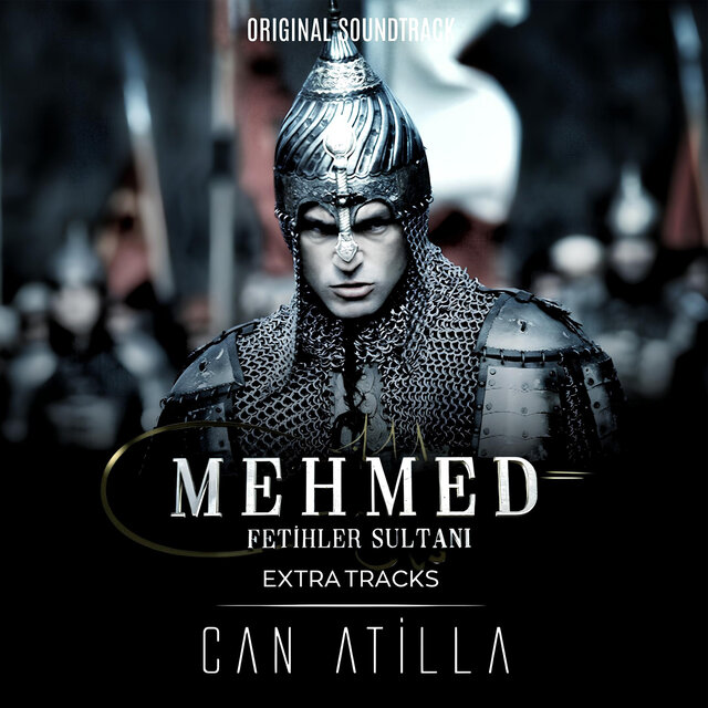 Mehmed: Fetihler Sultanı (Original Soundtrack‚ Extra Tracks)