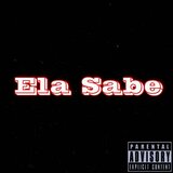 Ela Sabe