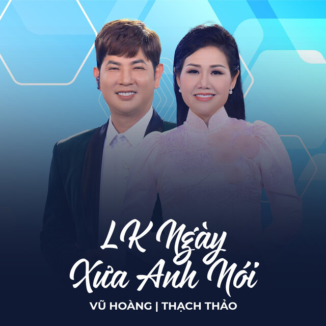 LK Ngày Xưa Anh Nói